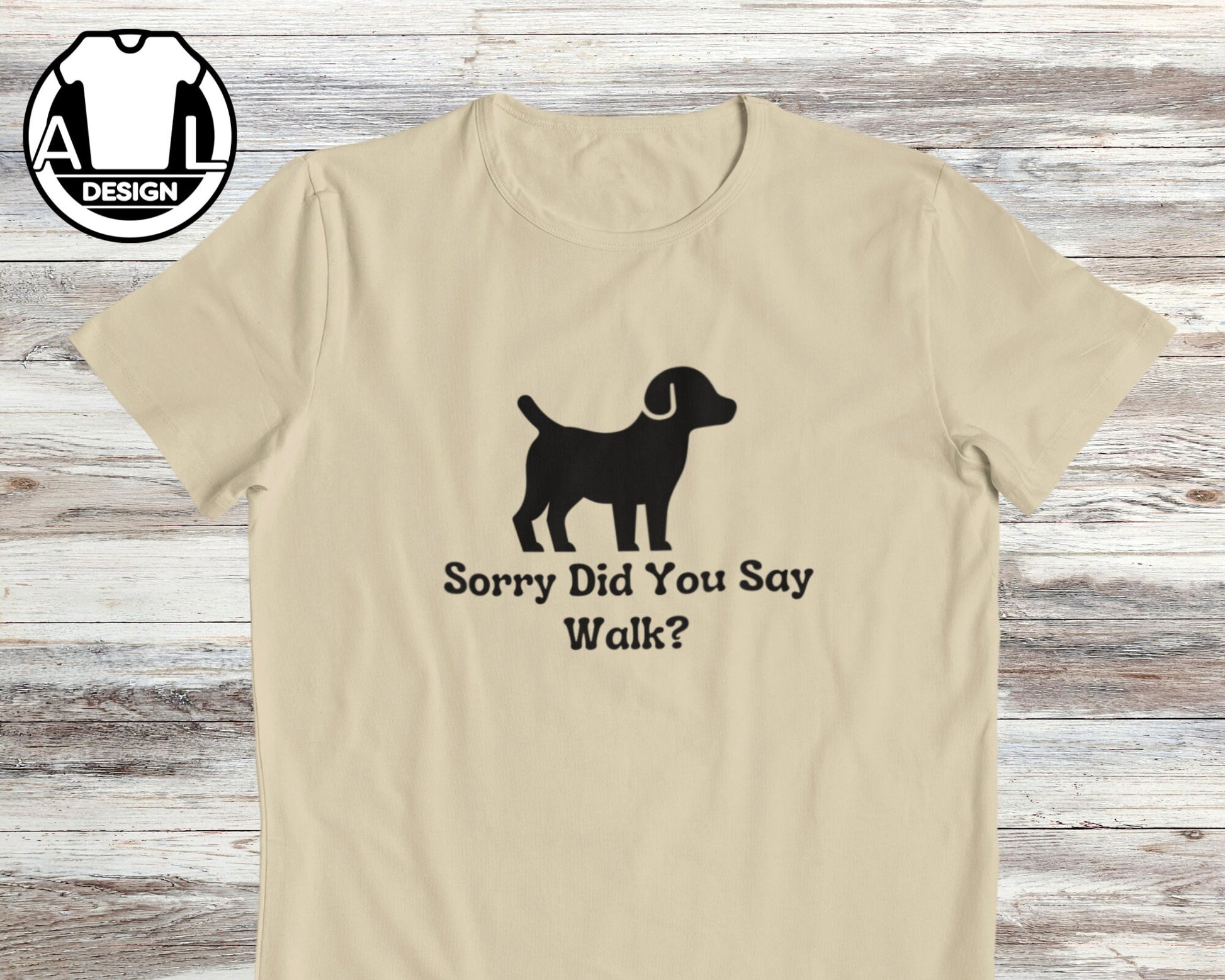 Dog Lover Sorry Did Say Walk Unisex T-shirt, Sweatshirt, Hoodie (3)