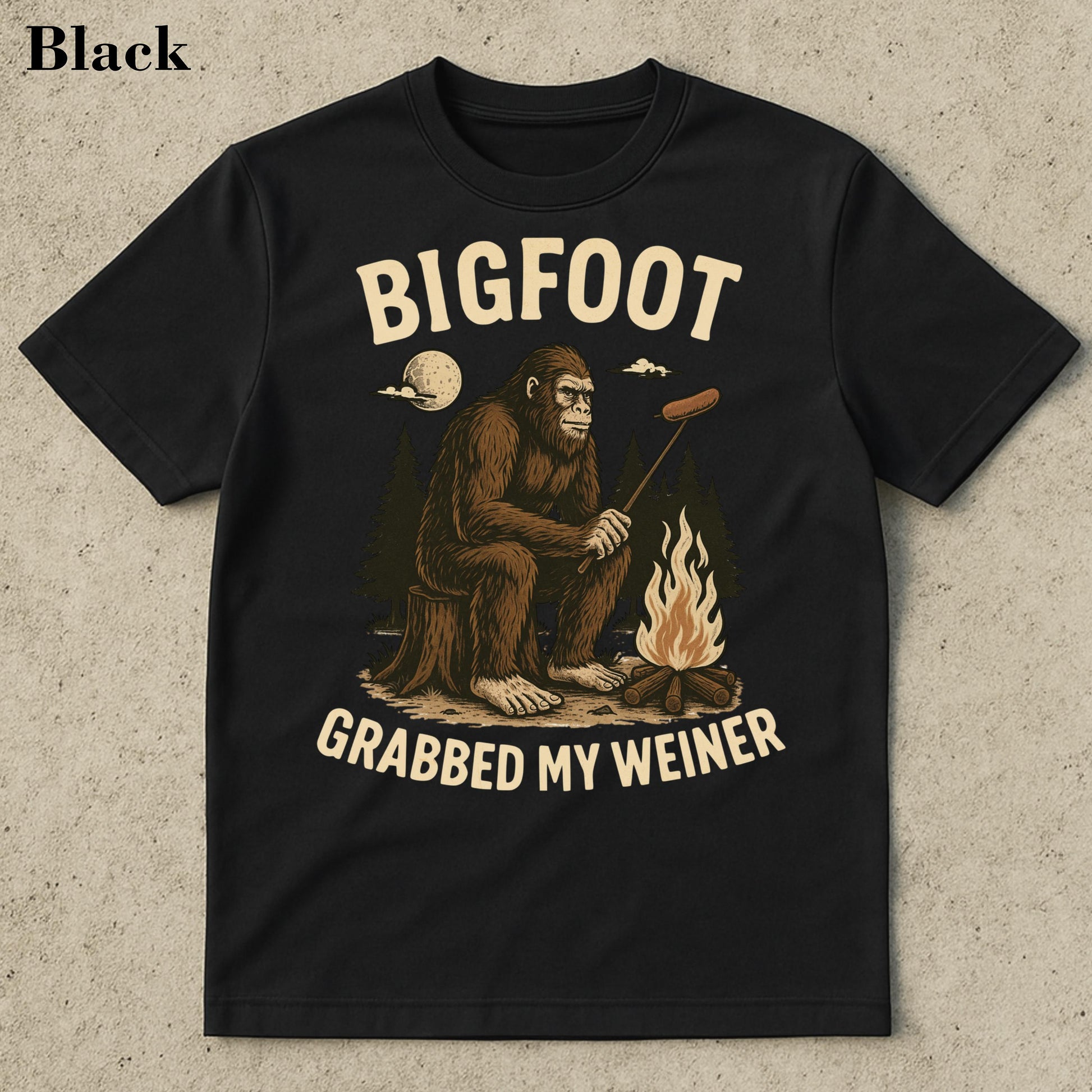 Bigfoot Grabbed Weiner Campfire Sasquatch Bigfoo National Forests Camping Appalachia Silly (2)