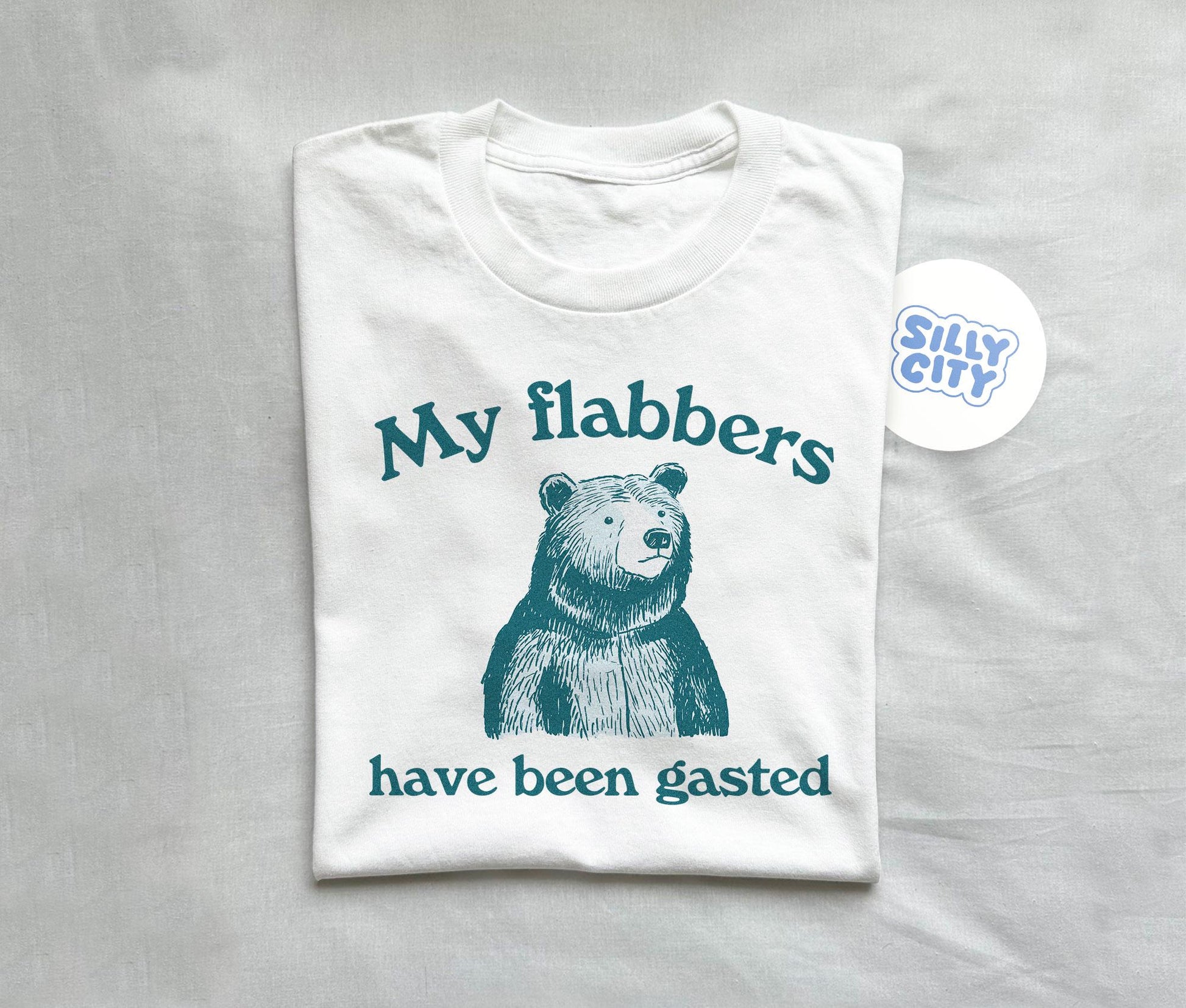 Flabbers Gasted Silly Unisex T-shirt, Sweatshirt, Hoodie (2)