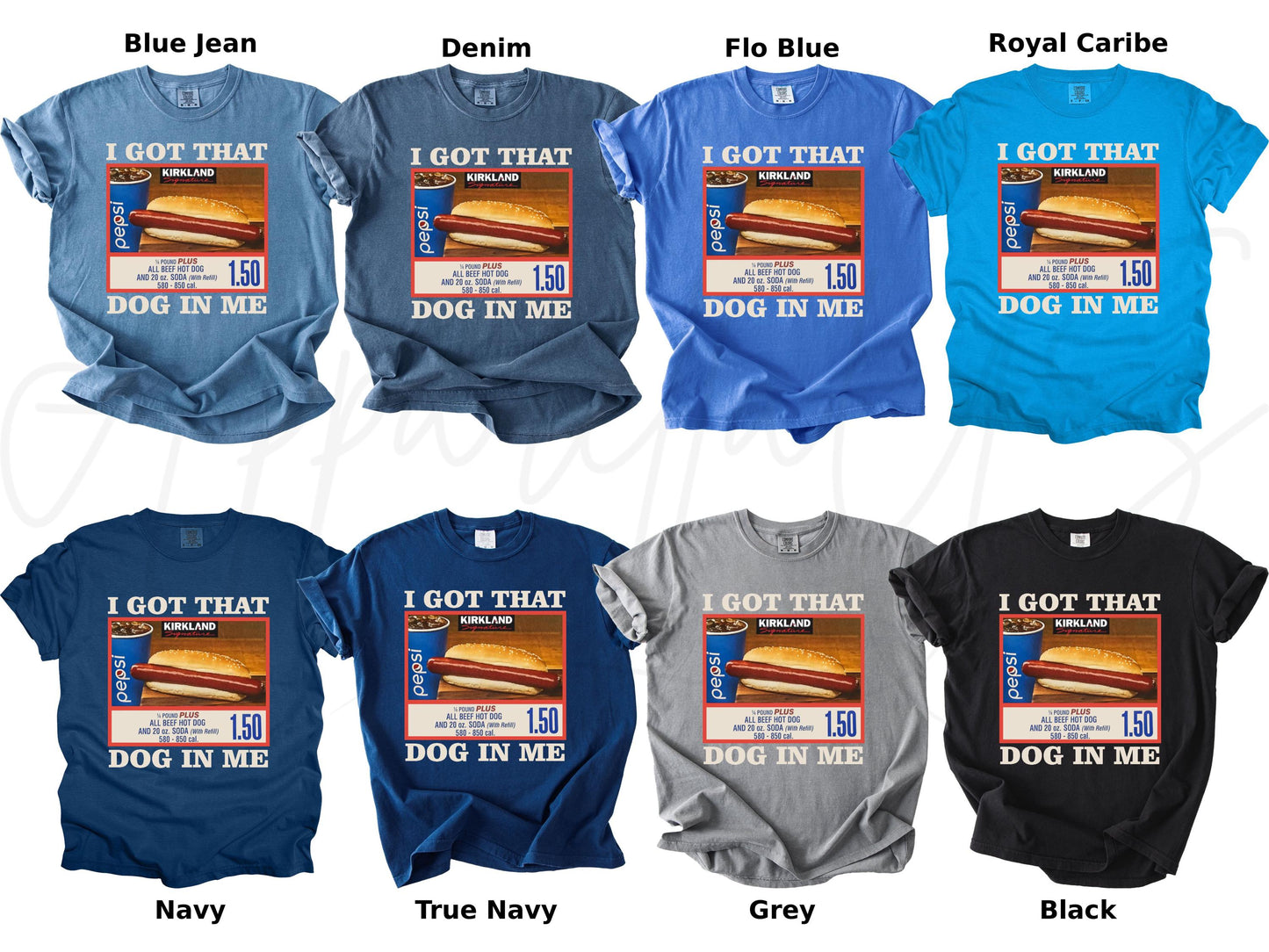 Comfort Colors Got Dog Costco Dog Keep 150 Dank Meme Sarcastic Meme Dog Tee (3)