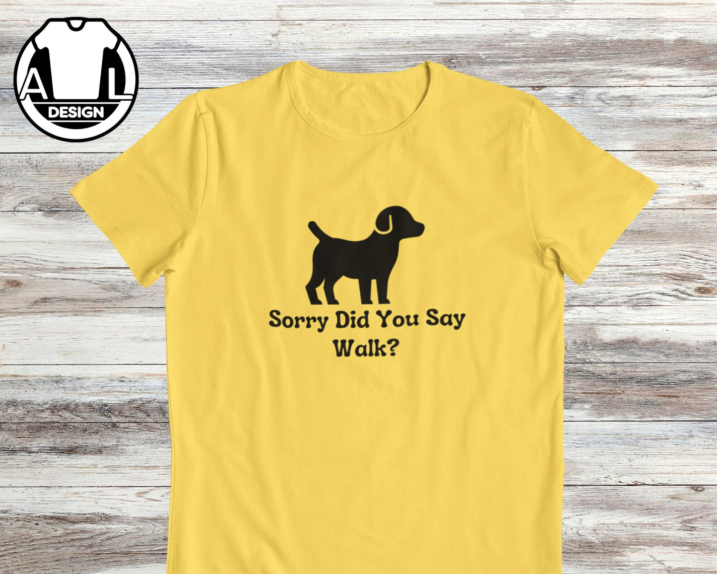 Dog Lover Sorry Did Say Walk Unisex T-shirt, Sweatshirt, Hoodie (4)