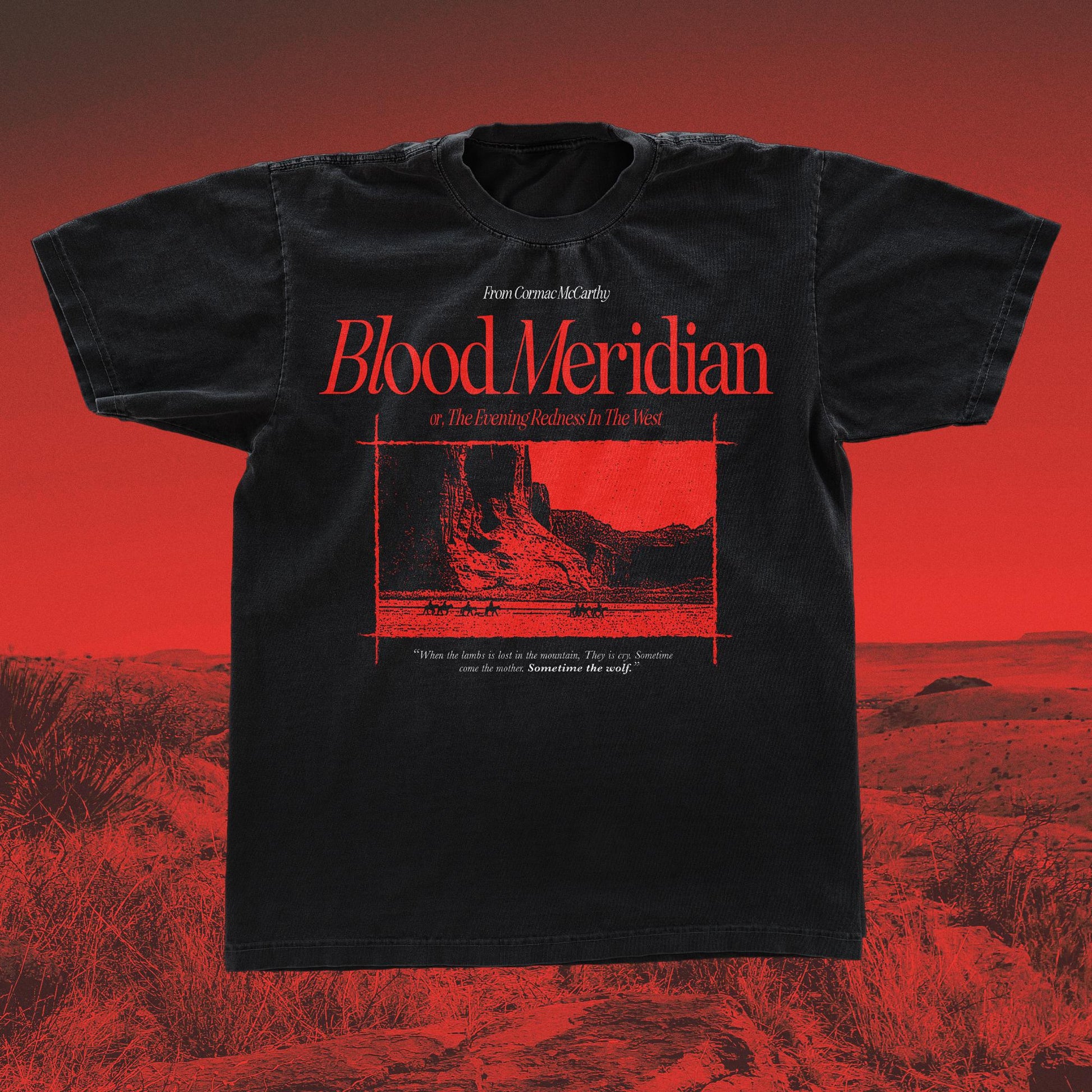 Blood Meridian Cormac Mccarthy Black Tee Gildan 5000 Book Coen Brothers (1)