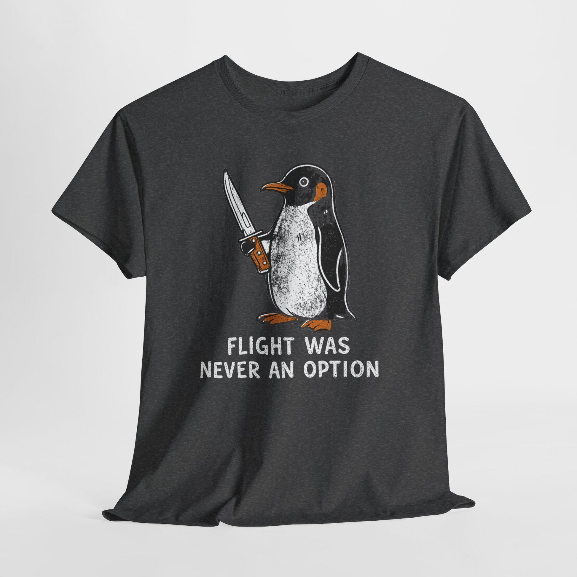Flight Never Option Sarcastic Penguin Animal Meme Penguin Tee Bird Lover (3)