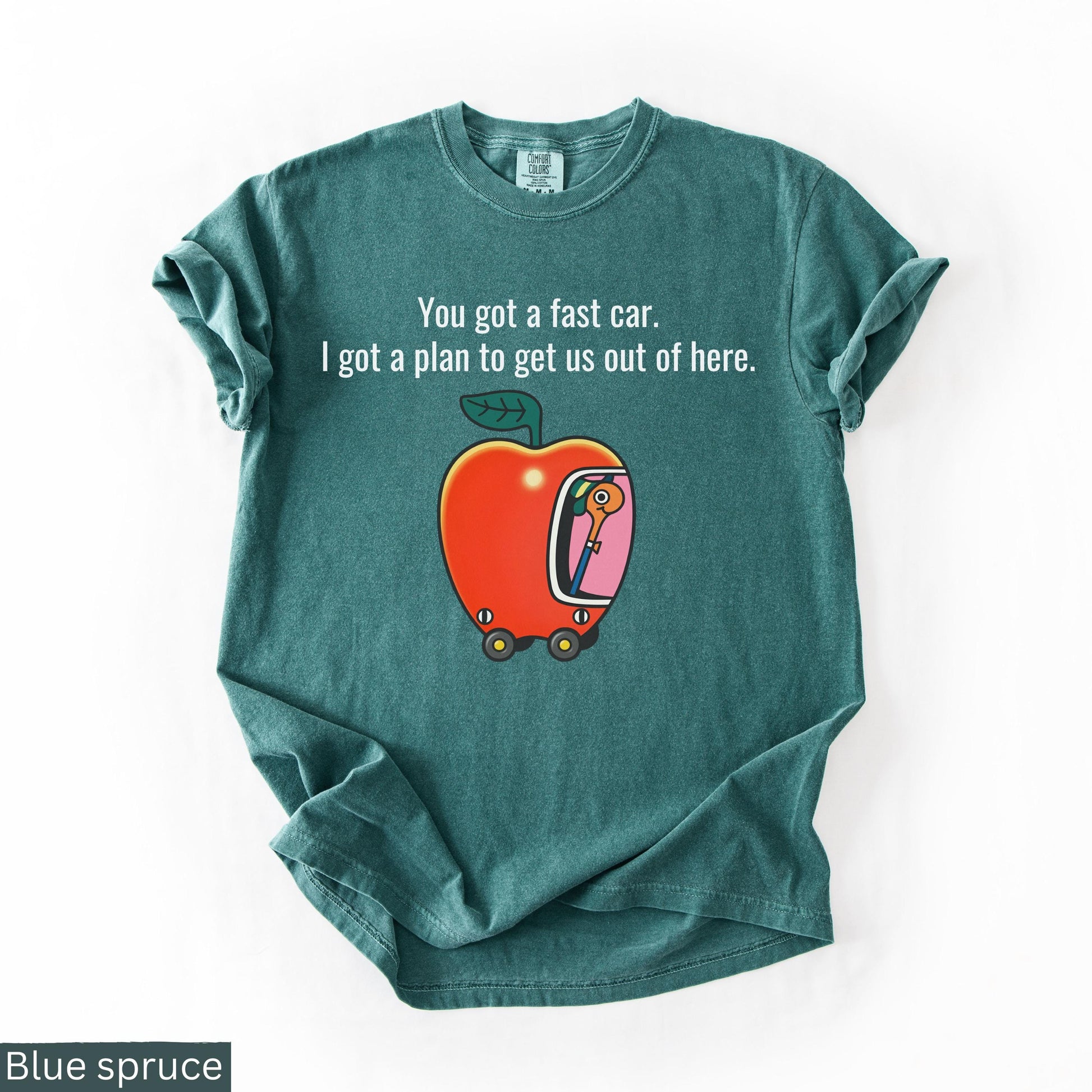 Comfort Colors Fast Car Apple Car Driving Tracy Chapman Quote Tee Escape Richard Scarry (4)