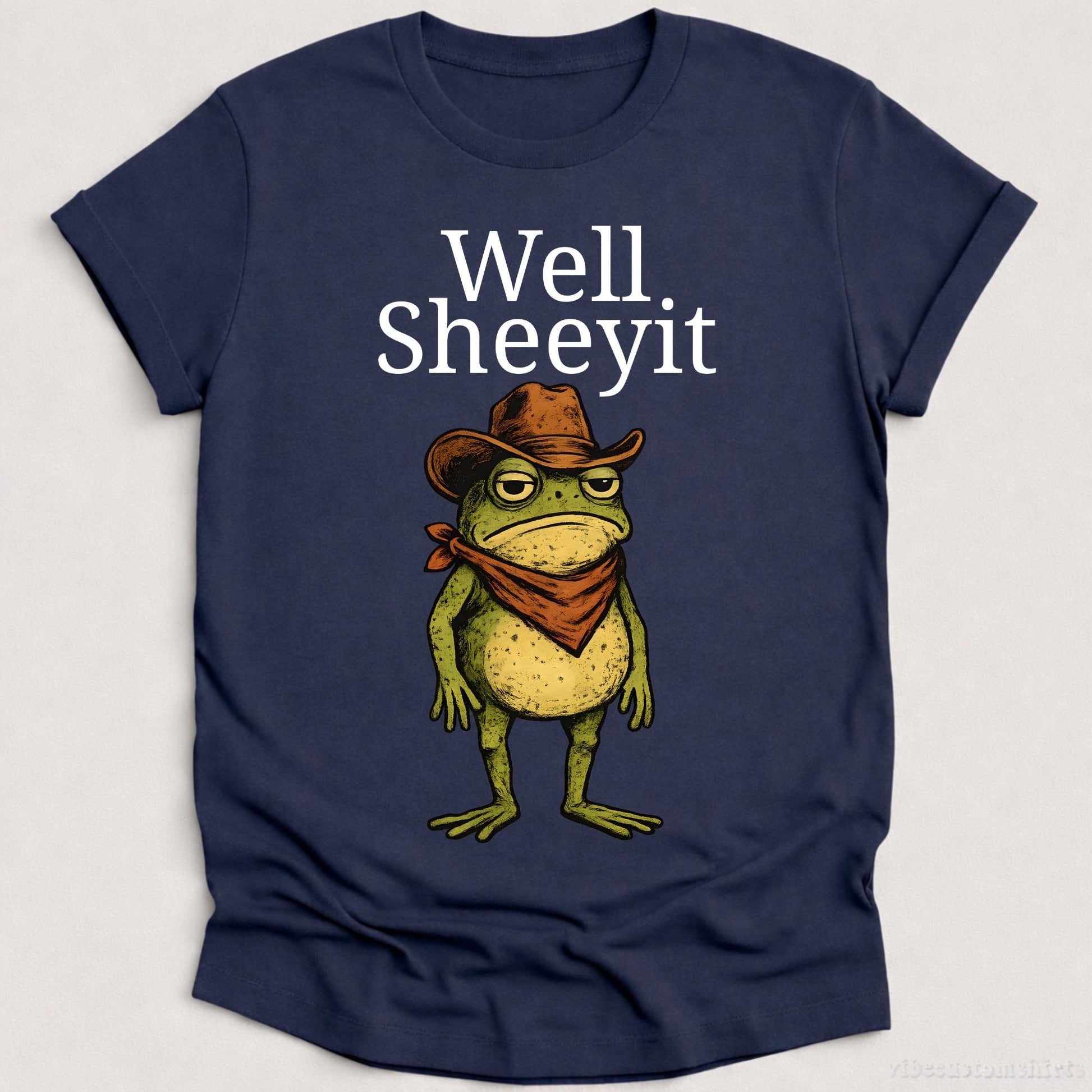 Well Sheeyit Frog Cowboy Southern Western Tee Sarcastic Frog Country Humor Vintage Frog (2)