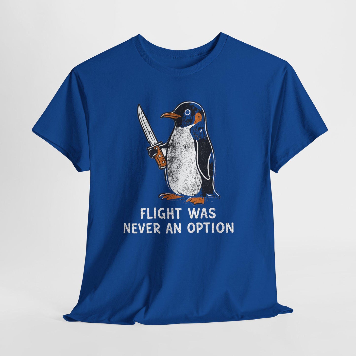 Flight Never Option Sarcastic Penguin Animal Meme Penguin Tee Bird Lover (4)