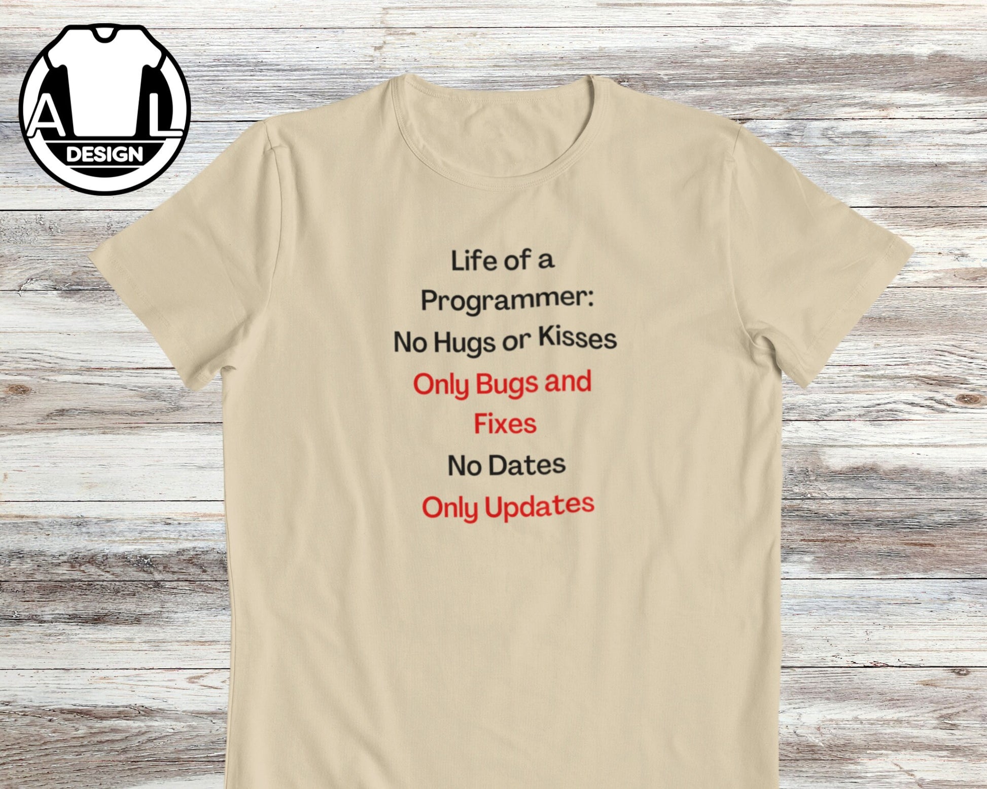 Life Programmer Coder Tee Unisex T-shirt, Sweatshirt, Hoodie (2)
