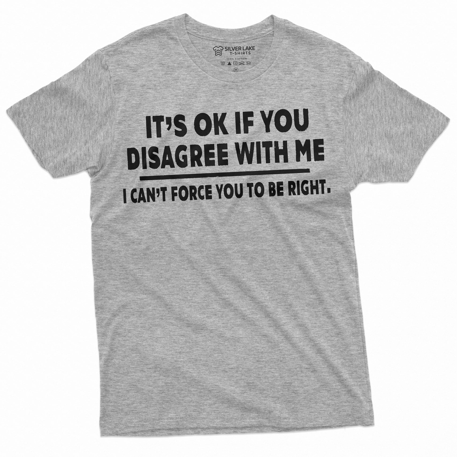 It'S Ok Disagree Saying Text Birthday Christmas Tee Unisex T-shirt, Sweatshirt, Hoodie (1)