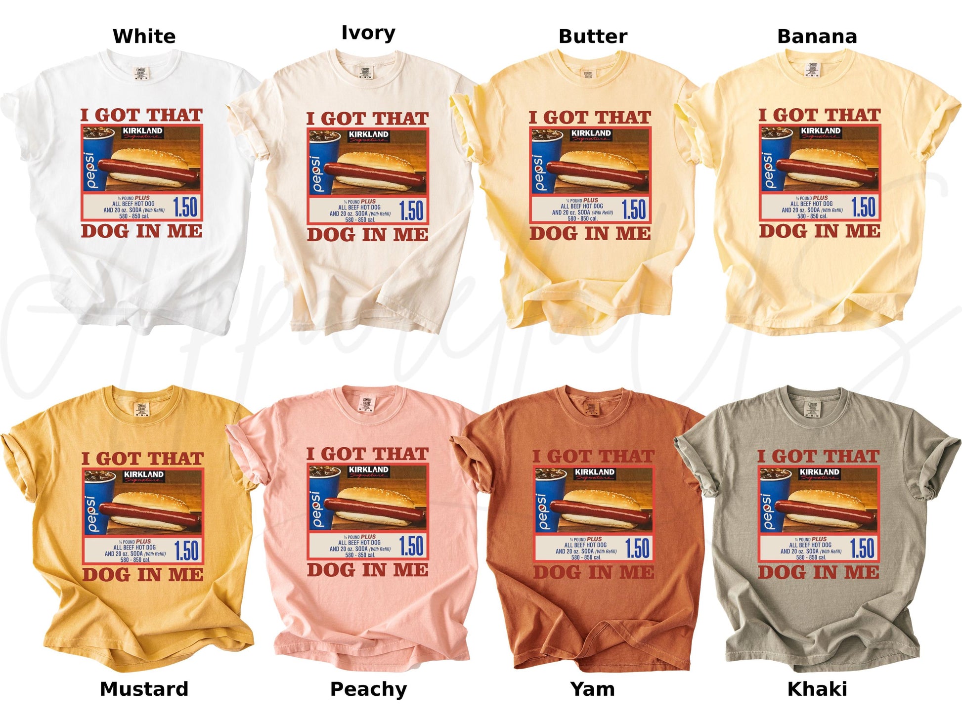 Comfort Colors Got Dog Costco Dog Keep 150 Dank Meme Sarcastic Meme Dog Tee (2)