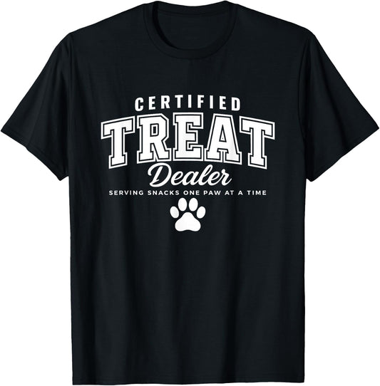 Certified Treat Dealer Dog Mom Dog Dad Unisex T-shirt, Sweatshirt, Hoodie (1)