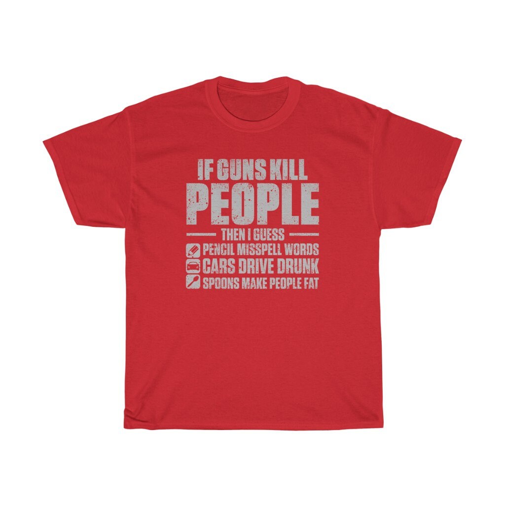 Guns Kill People Guess Unisex T-shirt, Sweatshirt, Hoodie (3)