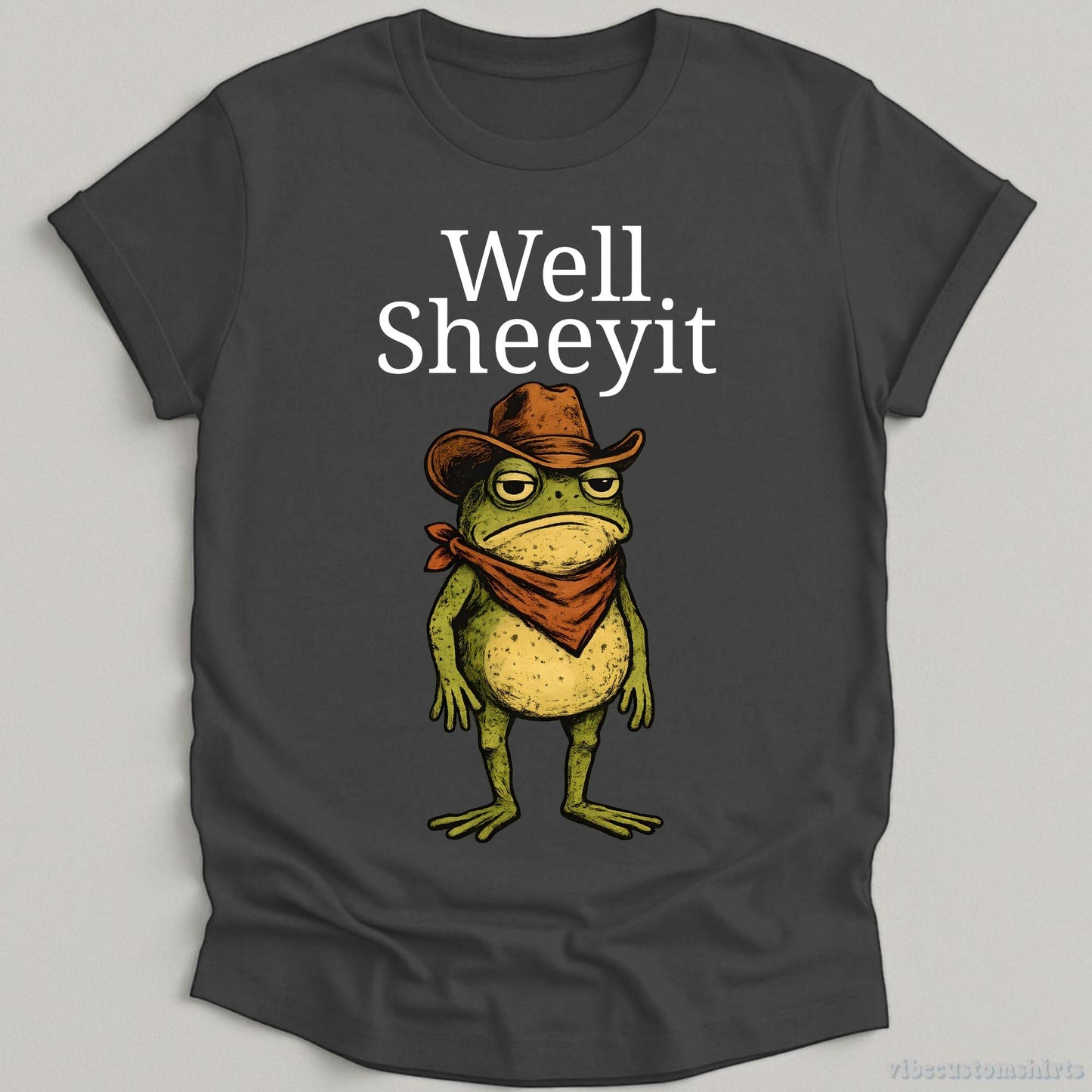 Well Sheeyit Frog Cowboy Southern Western Tee Sarcastic Frog Country Humor Vintage Frog (1)