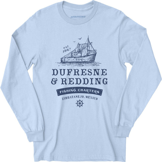 Dufresne & Redding Fishing Charters - Long Sleeve T-Shirt