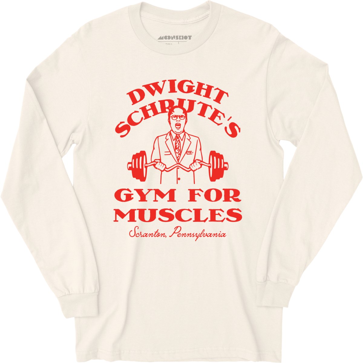 Dwight Schrute's Gym For Muscles - Long Sleeve T-Shirt