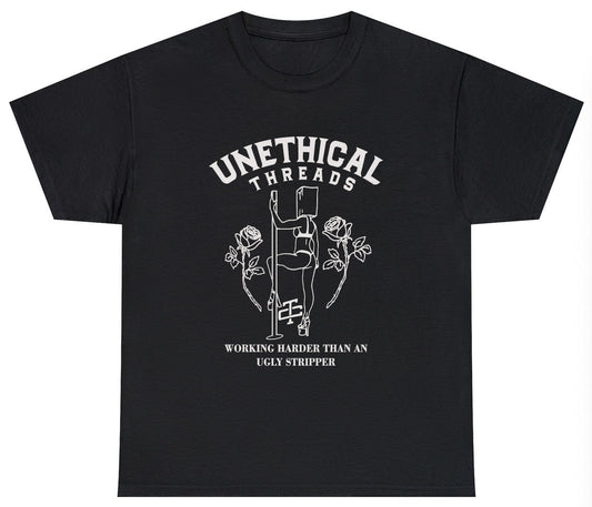 Working Harder Than An Ugly Stripper Tee - clothing by TeeHivey.com (Image 1)
