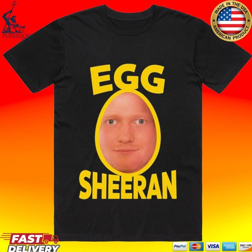 Egg Sheeran 2026 T-shirt
