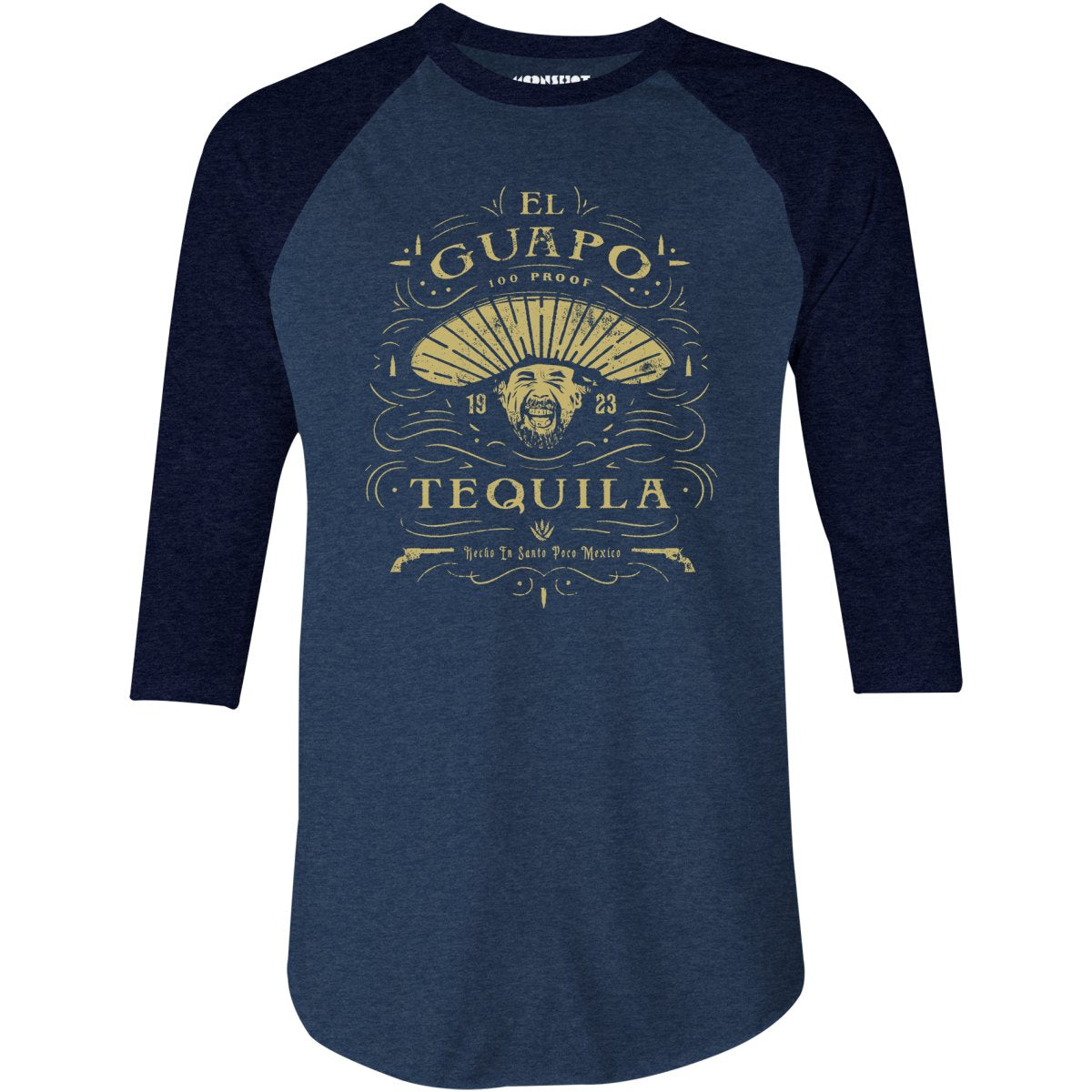 El Guapo Tequila - 3/4 Sleeve Raglan T-Shirt