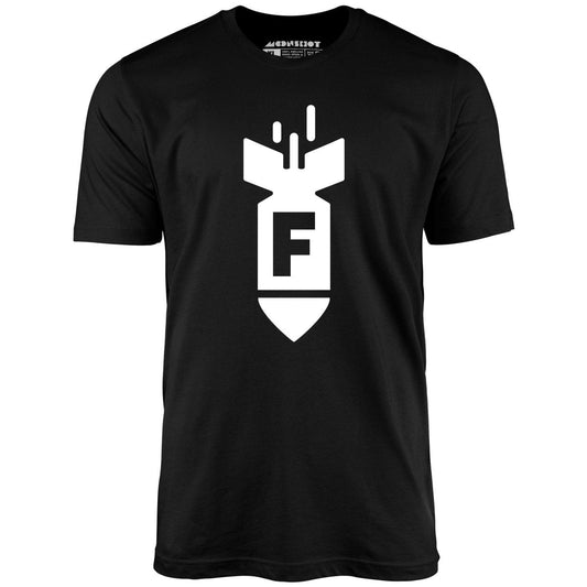 F Bomb - Unisex T-Shirt