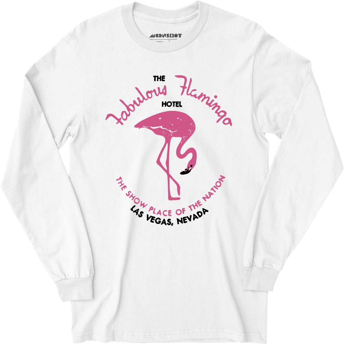 Fabulous Flamingo Hotel - Vintage Las Vegas - Long Sleeve T-Shirt
