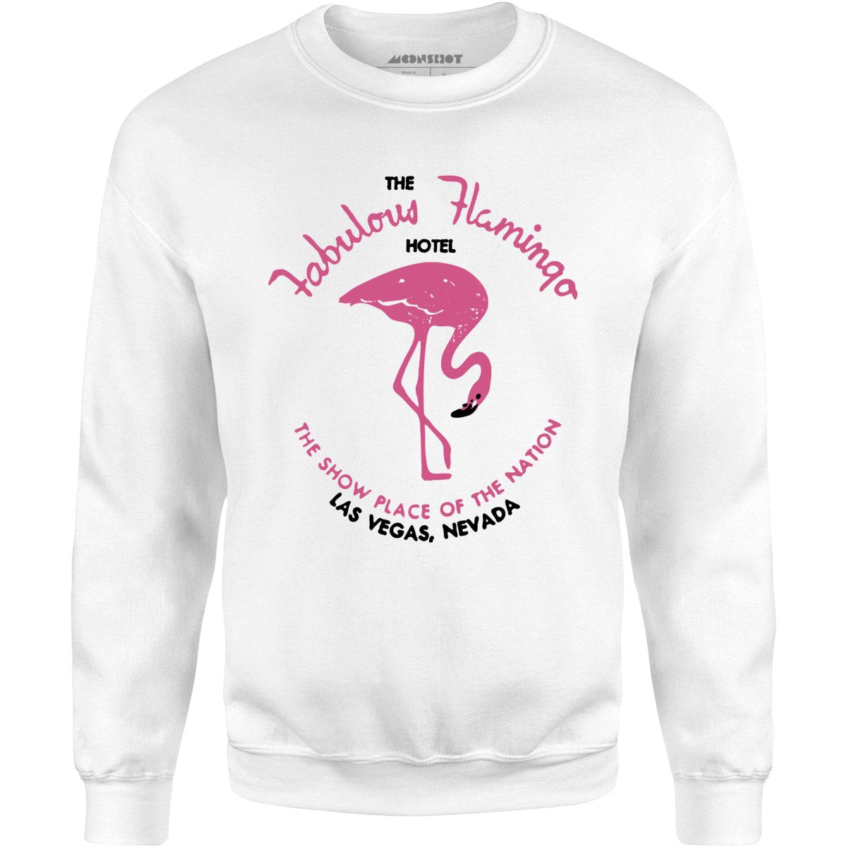 Fabulous Flamingo Hotel - Vintage Las Vegas - Unisex Sweatshirt