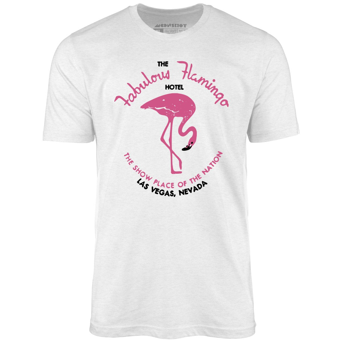 Fabulous Flamingo Hotel - Vintage Las Vegas - Unisex T-Shirt