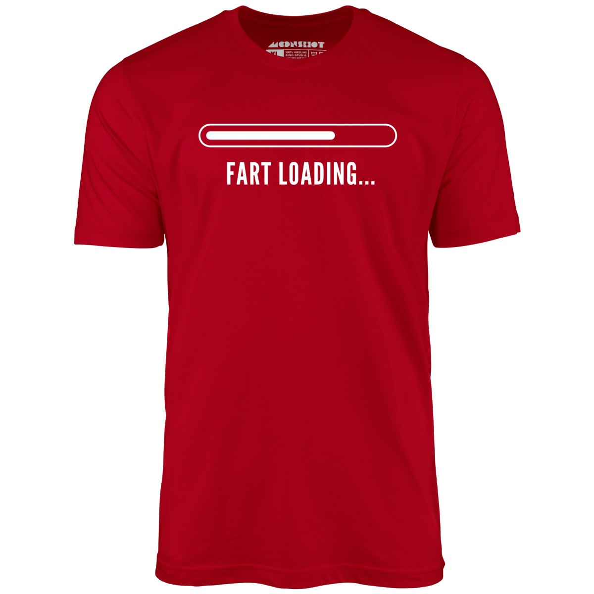 Fart Loading - Unisex T-Shirt