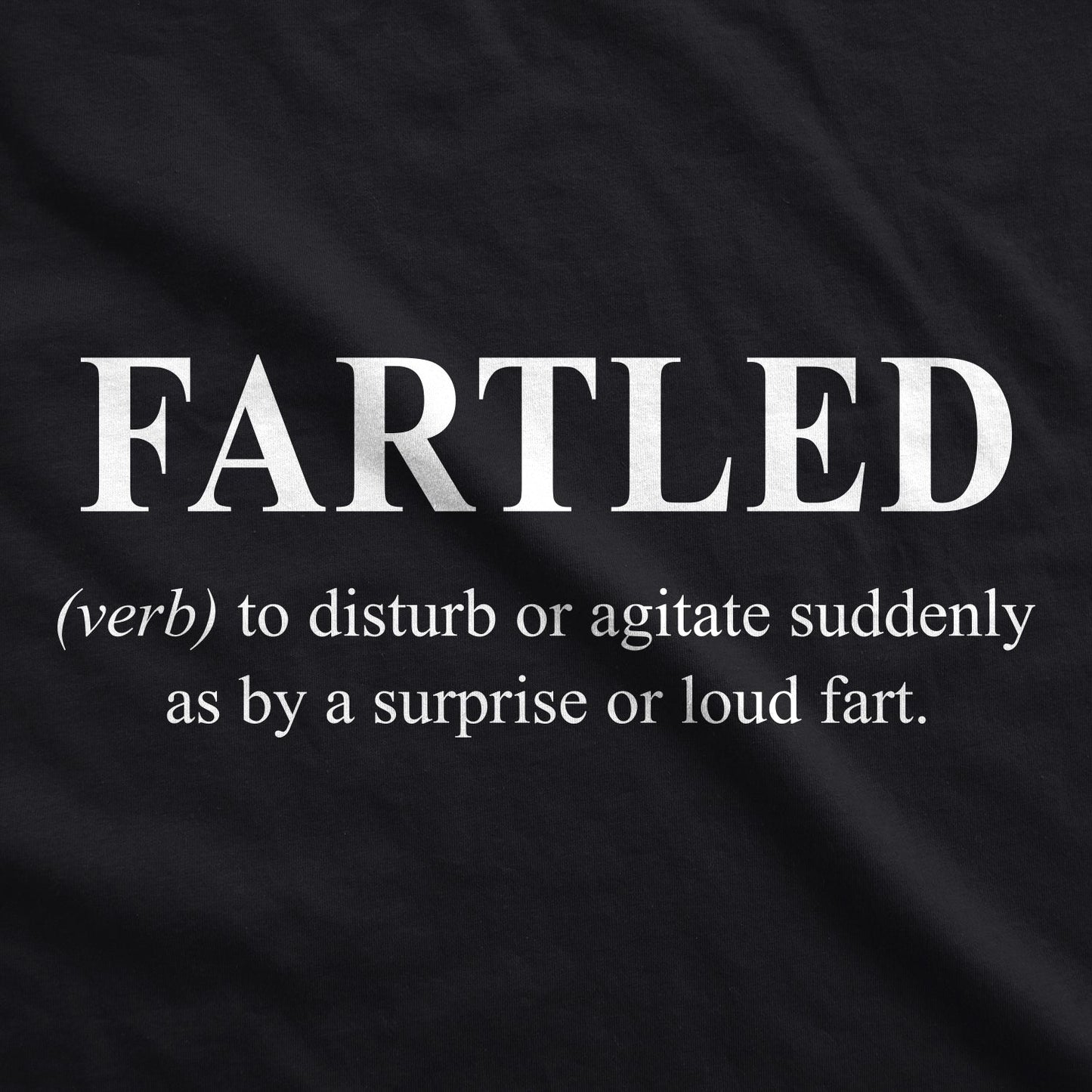 Fartled Men's T Shirt