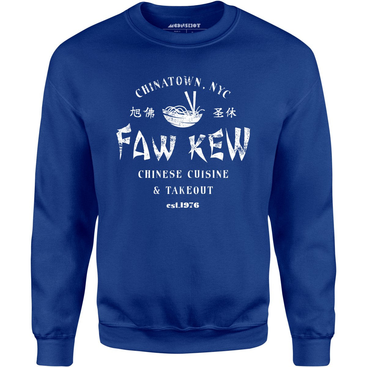 Faw Kew Chinese Cuisine - Unisex Sweatshirt