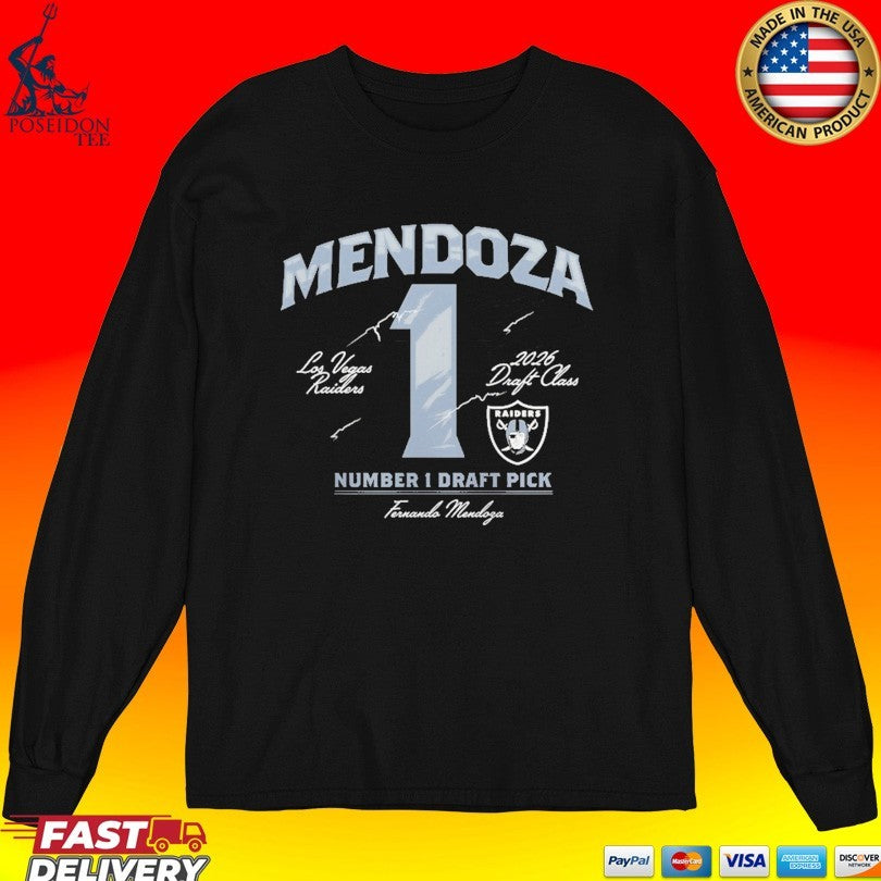 Fernando Mendoza Las Vegas Raiders Number 1 Draft Pick T-shirt