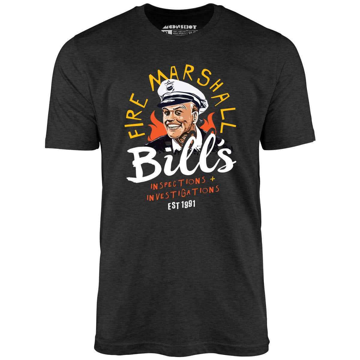 Fire Marshall Bill's Inspections & Investigations - Unisex T-Shirt