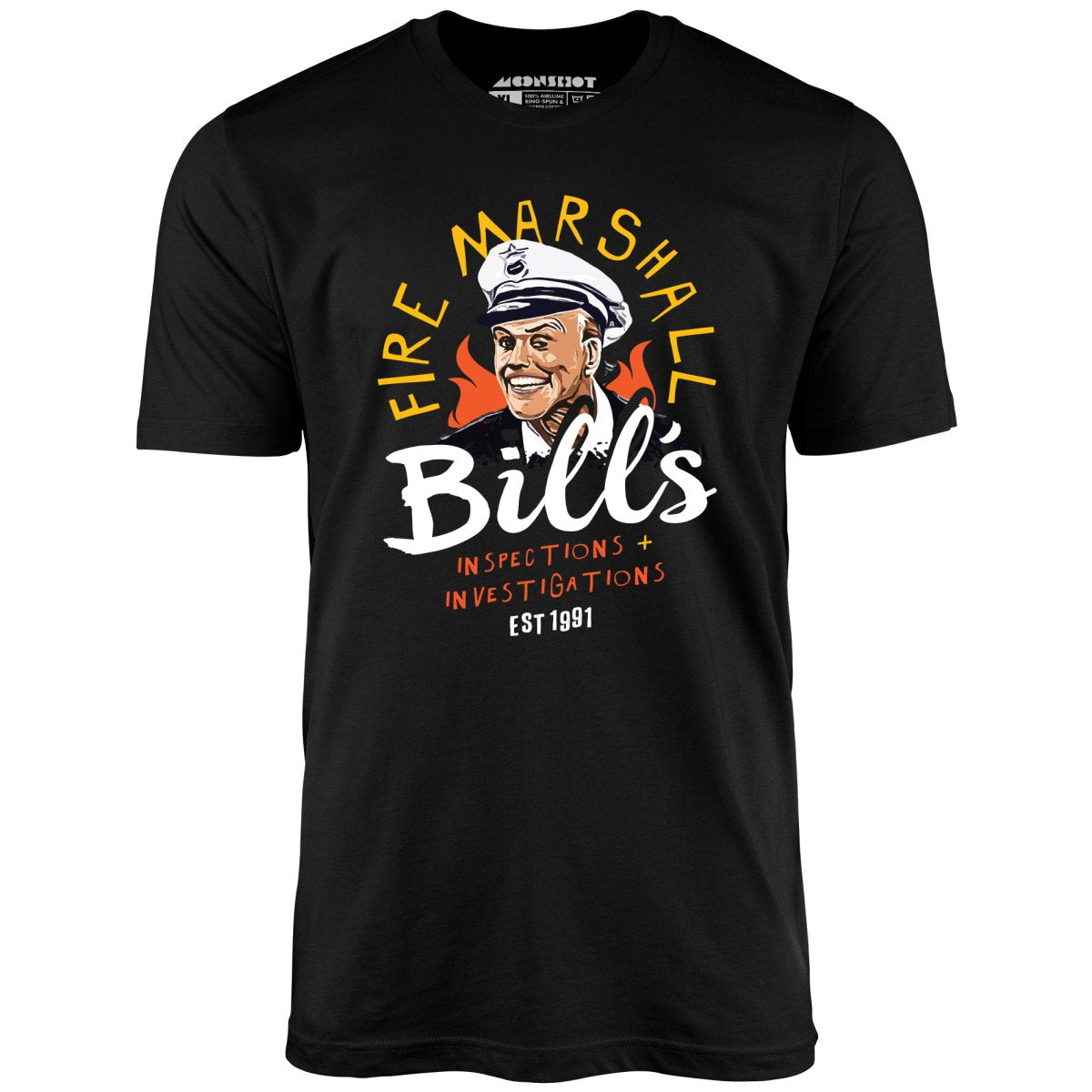 Fire Marshall Bill's Inspections & Investigations - Unisex T-Shirt