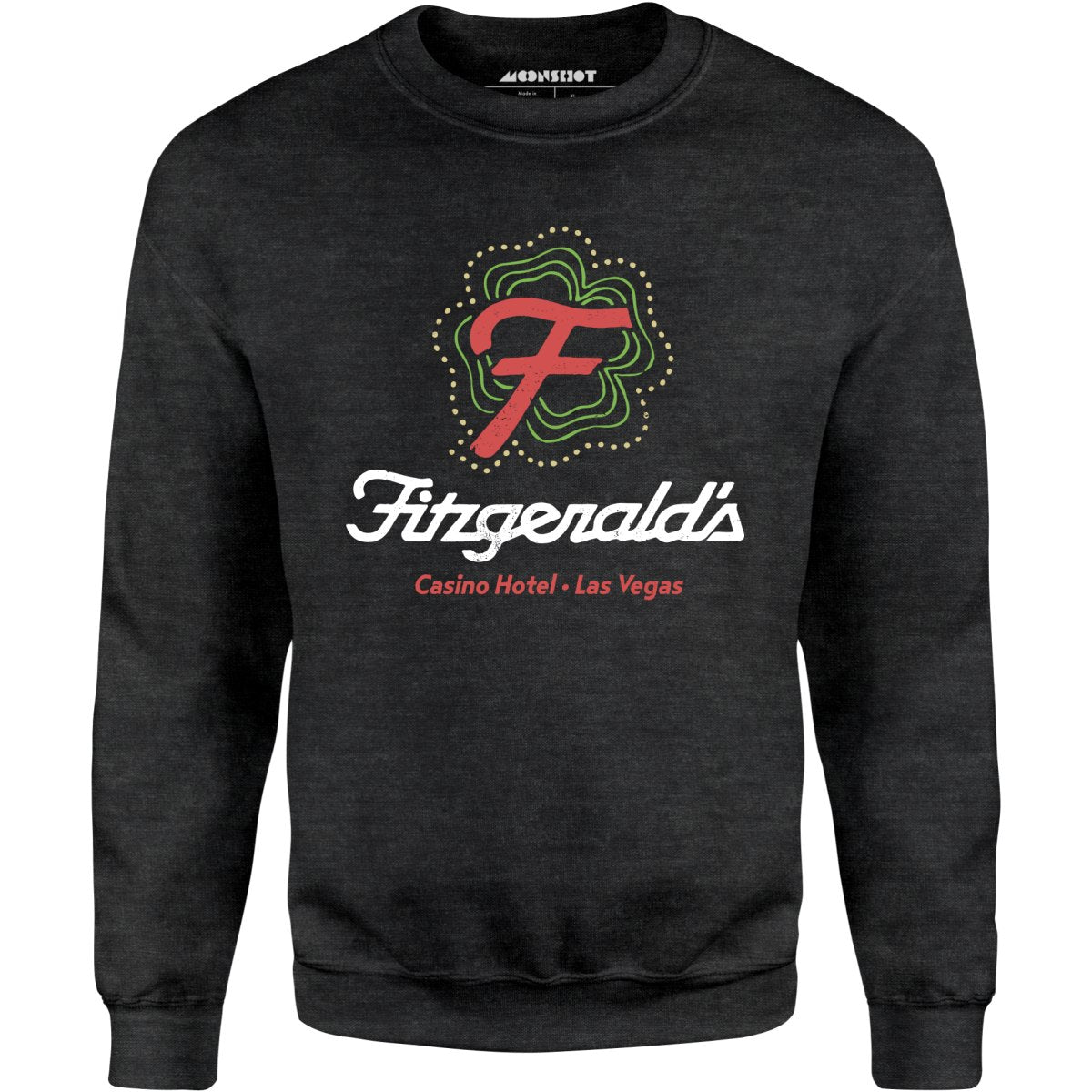 Fitzgerald's Hotel and Casino - Vintage Las Vegas - Unisex Sweatshirt