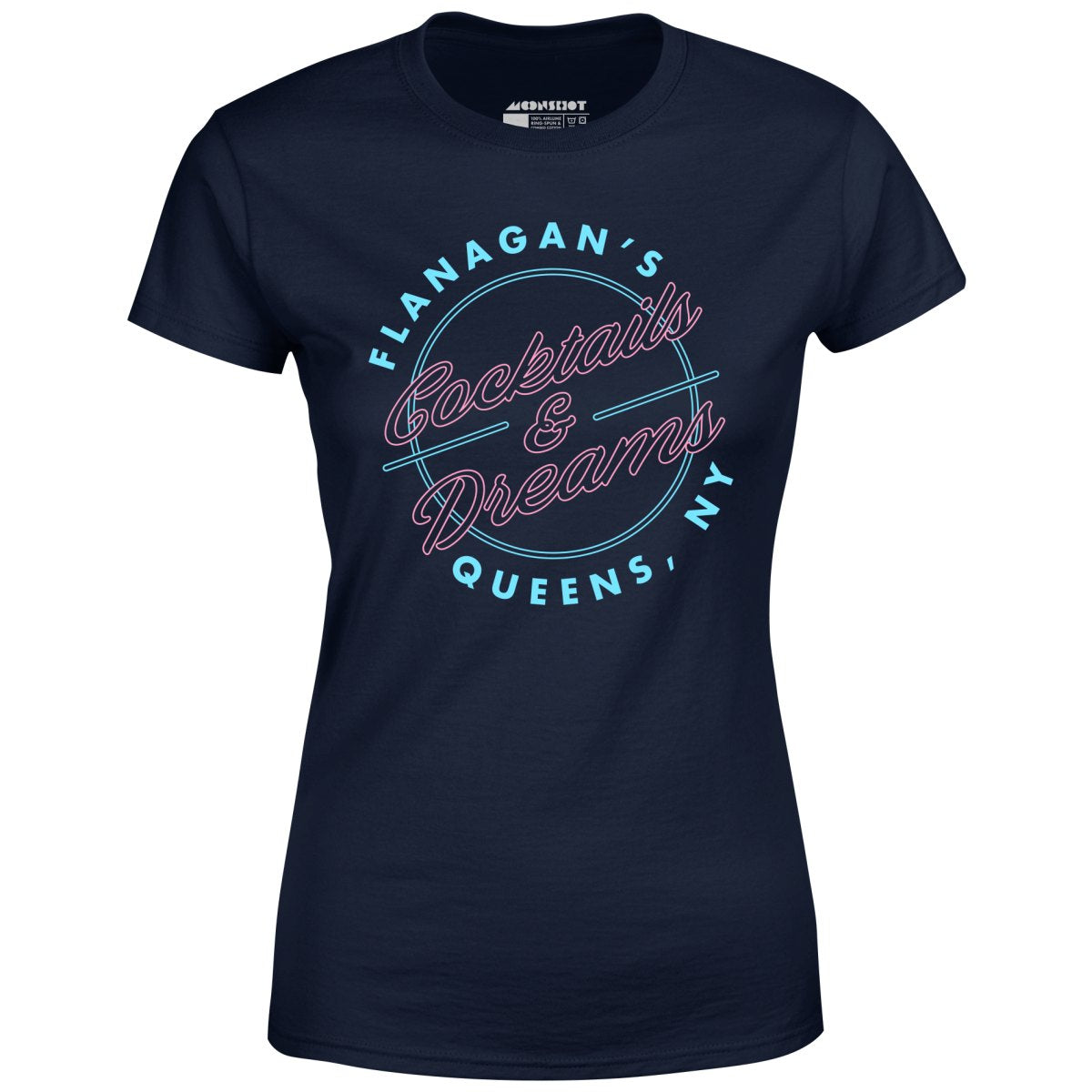 Flanagan's Cocktails and Dreams - Women's T-Shirt