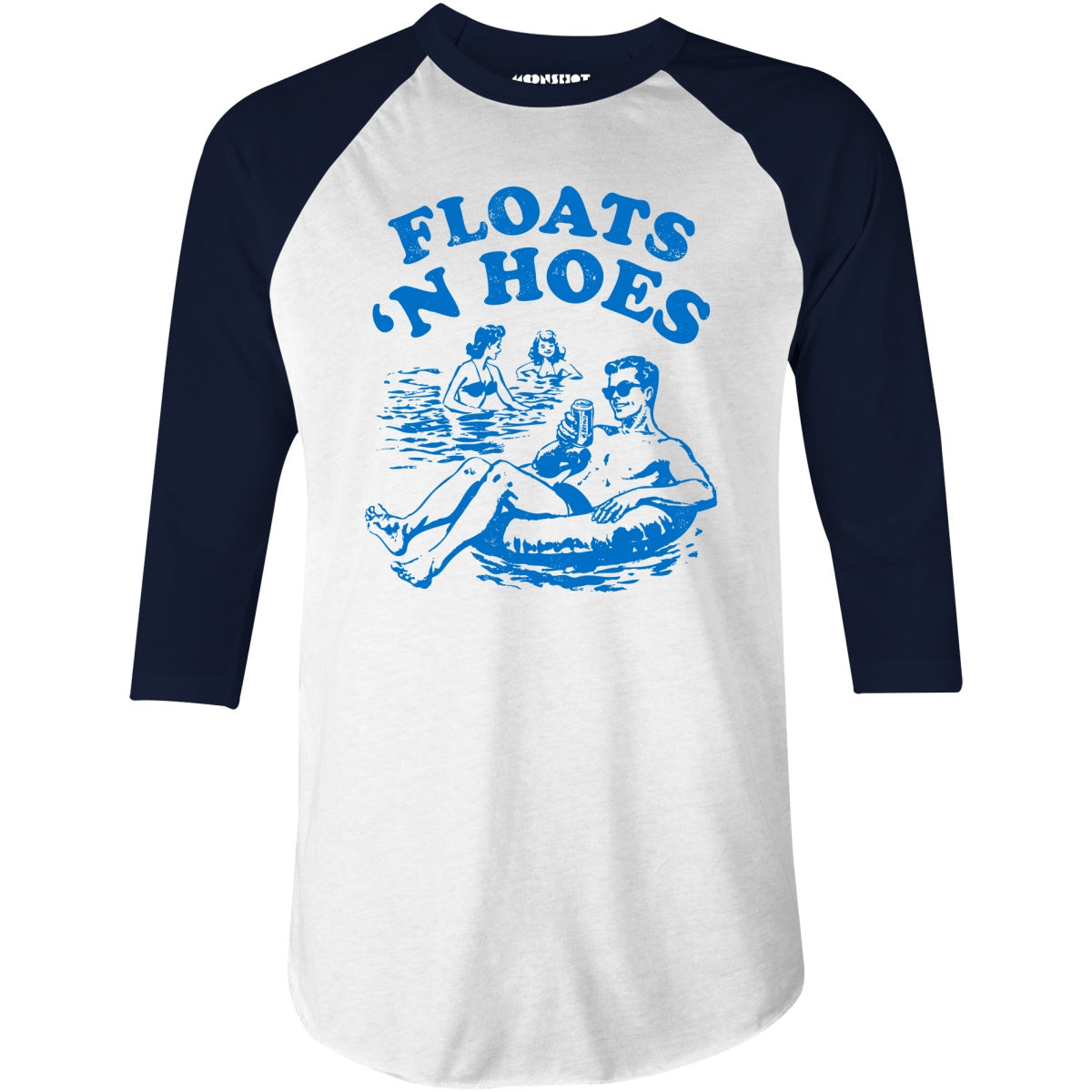 Floats 'n Hoes - 3/4 Sleeve Raglan T-Shirt
