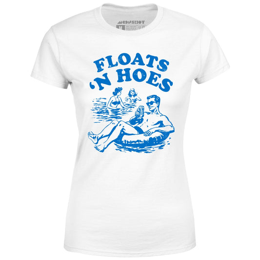 Floats 'n Hoes - Women's T-Shirt