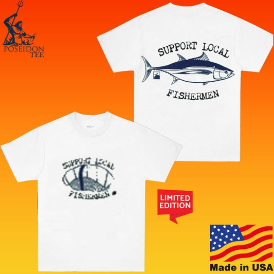 Flomotion Support Local Fishermen T-shirt