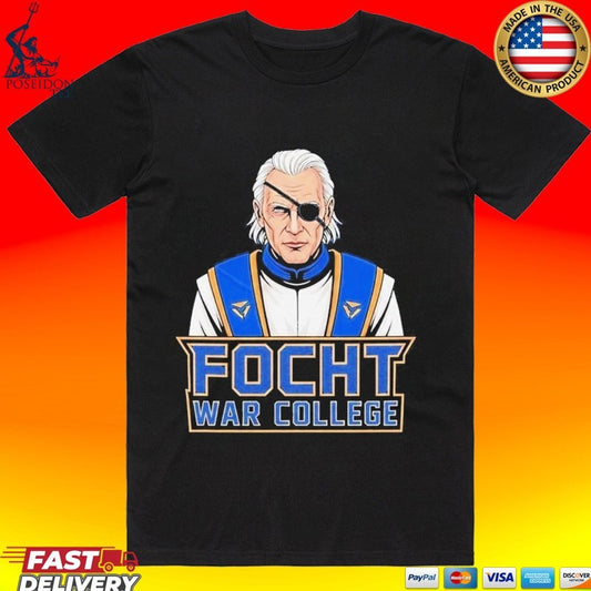 Focht War College T-shirt