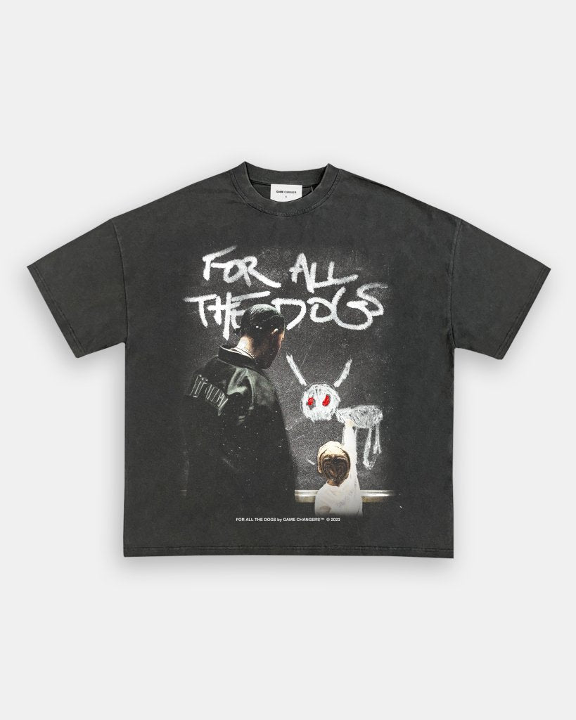 FOR ALL THE DOGS V2 TEE