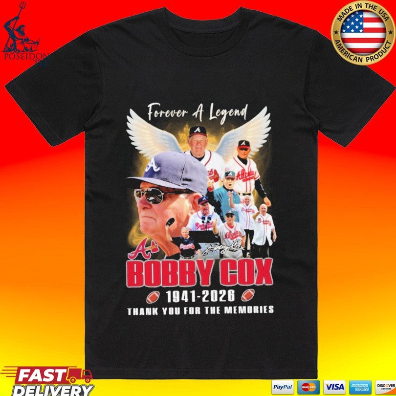 Forever A Legend Bobby Cox 1941 2026 Thank You For The Memories T-shirt