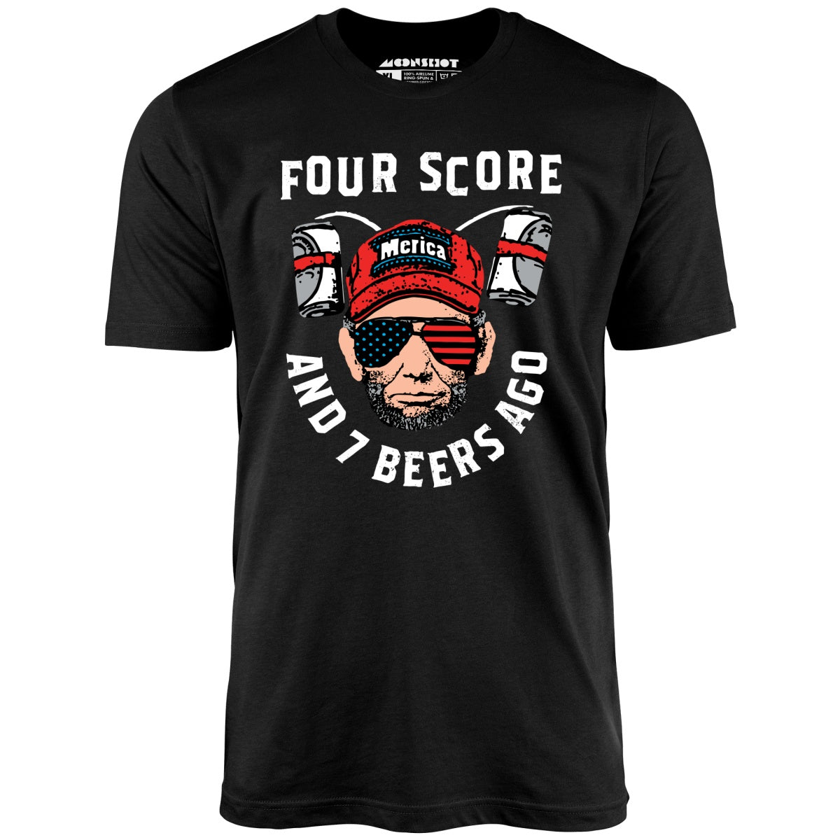 Four Score and 7 Beers Ago - Unisex T-Shirt
