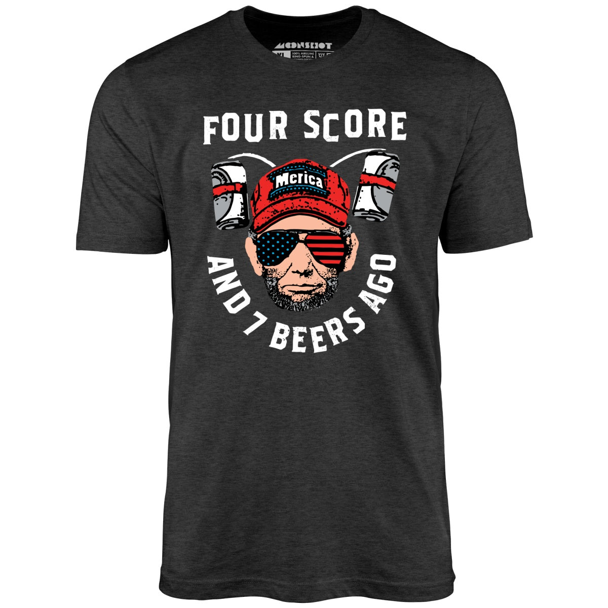 Four Score and 7 Beers Ago - Unisex T-Shirt