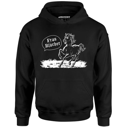Frau Blucher - Unisex Hoodie