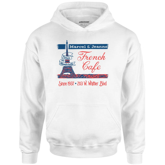 French Cafe - Montebello, CA - Vintage Restaurant - Unisex Hoodie