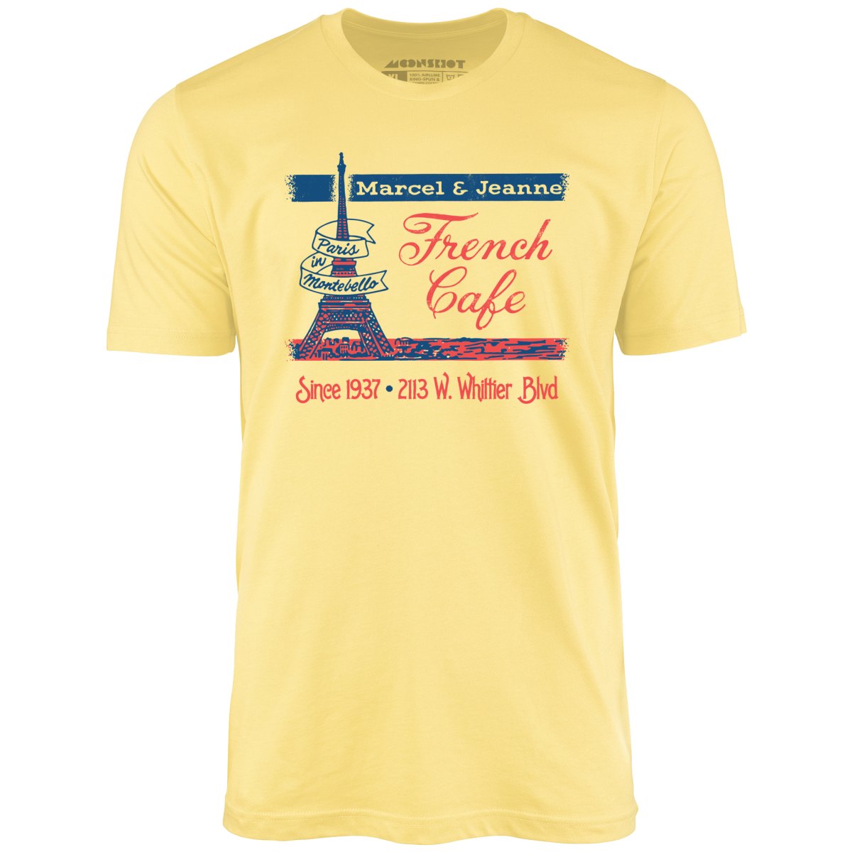 French Cafe - Montebello, CA - Vintage Restaurant - Unisex T-Shirt