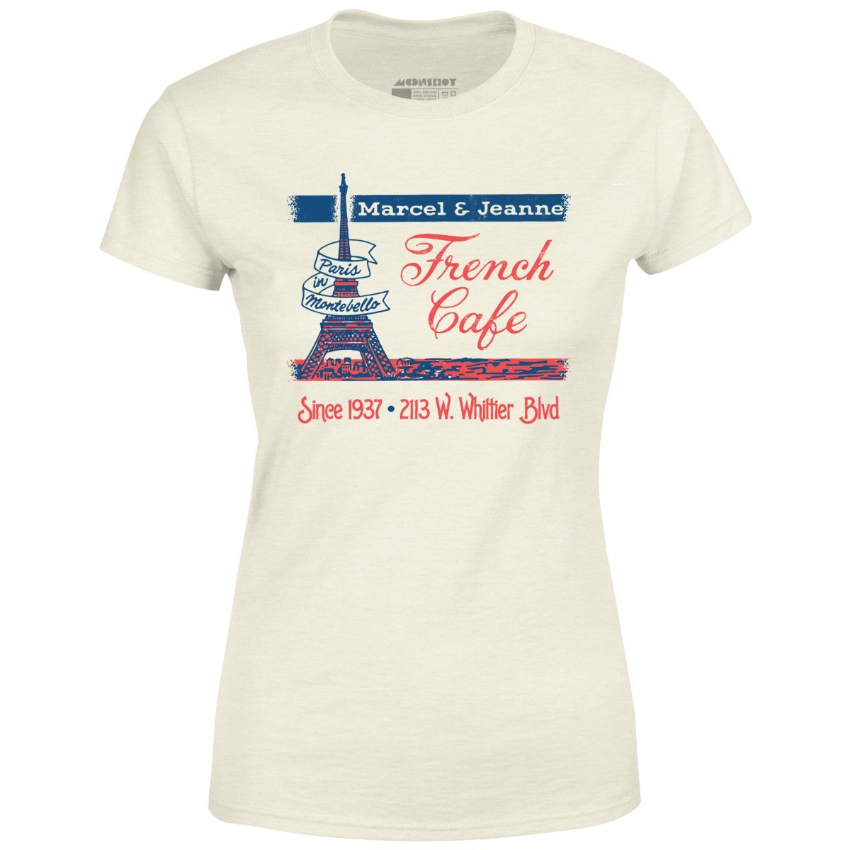 French Cafe - Montebello, CA - Vintage Restaurant - Women's T-Shirt