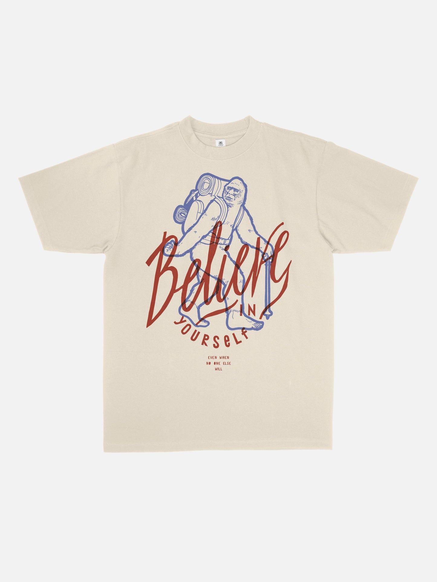 Funny Bigfoot Believe in Yourself Graphic Tee