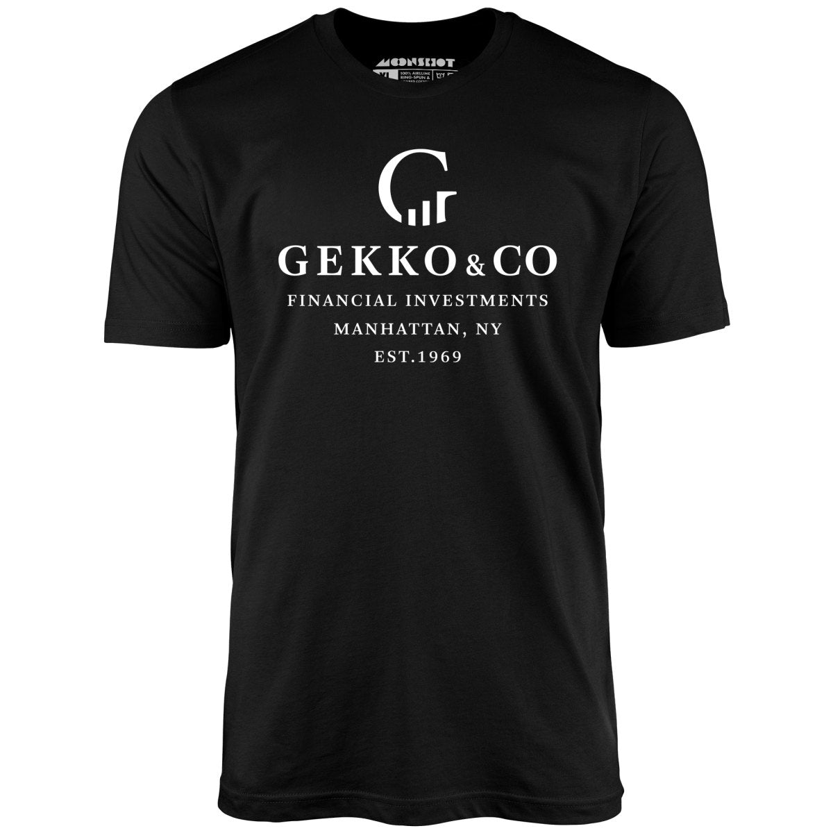 Gekko & Co. Financial Investments - Wall Street - Unisex T-Shirt