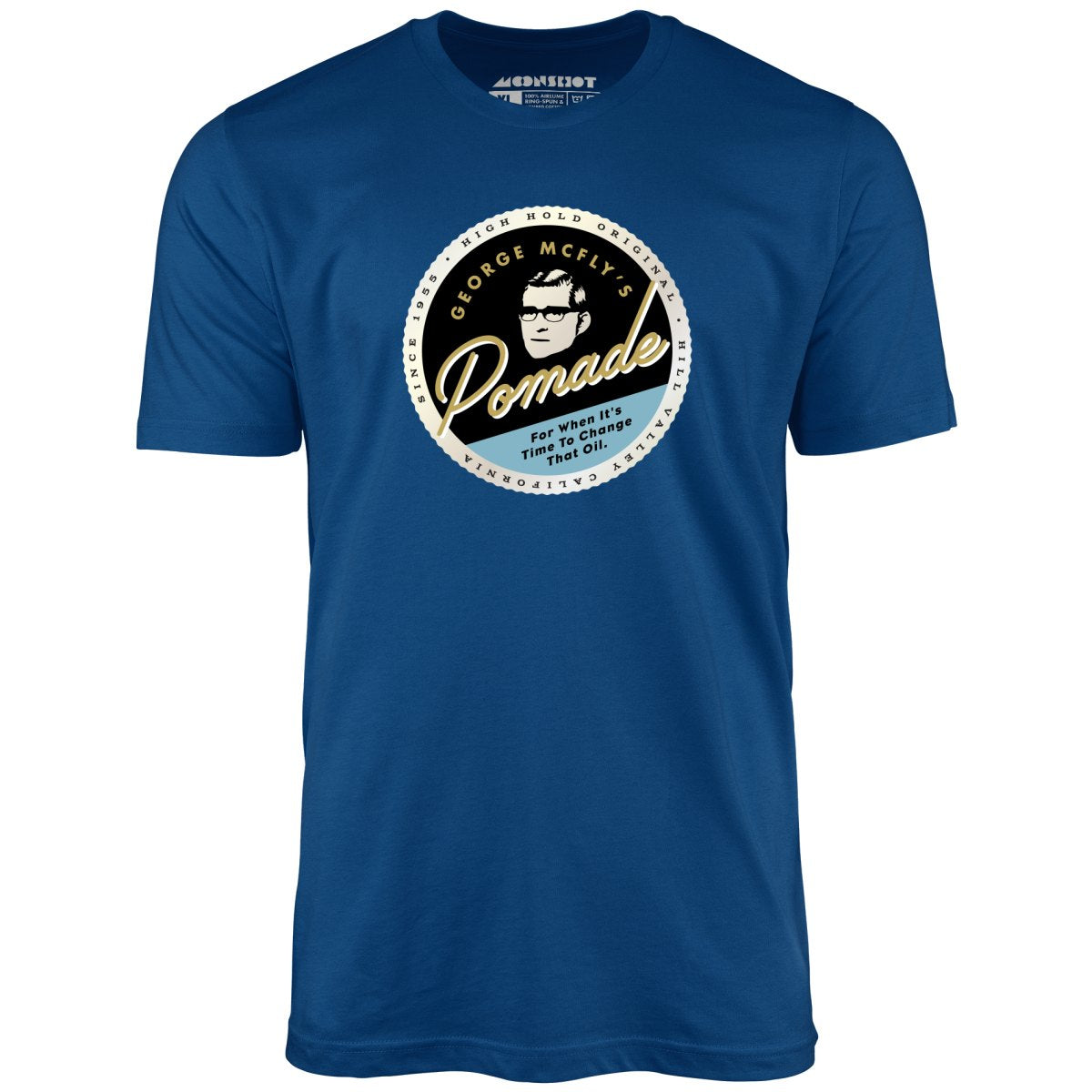 George McFly's Pomade - Unisex T-Shirt