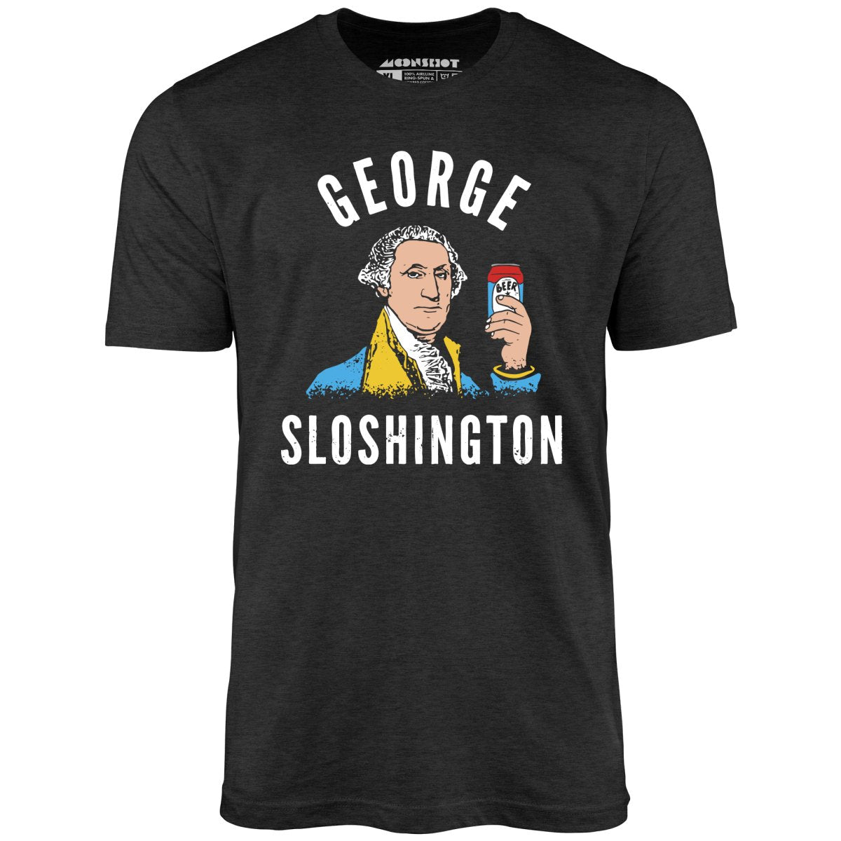 George Sloshington - Unisex T-Shirt