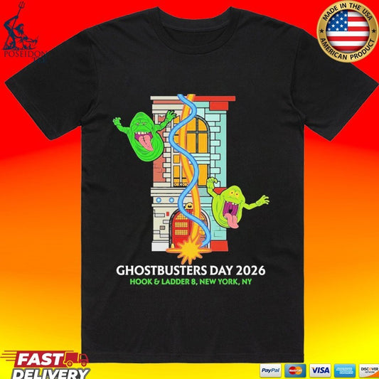 Ghostbusters Day 2026 Hook & Ladder 8 Nyc Fan Gear T-shirt
